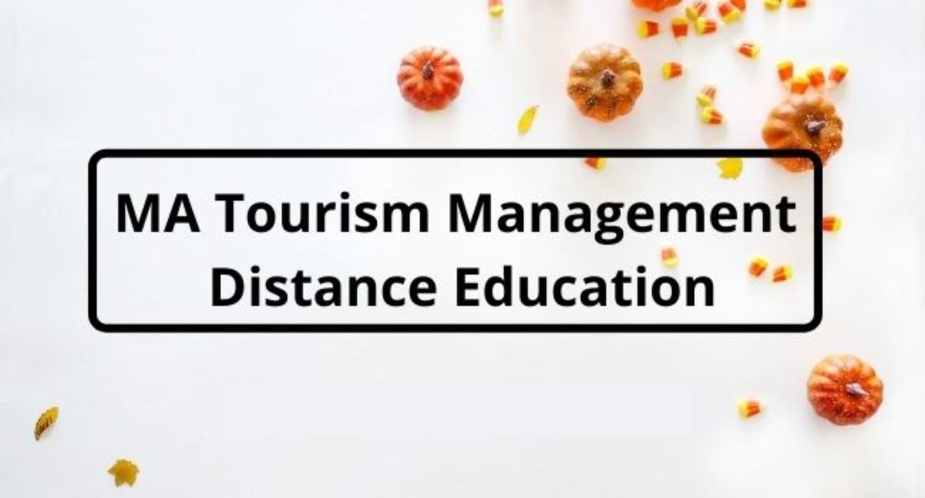 M.A. (TOURISM MANAGEMENT)